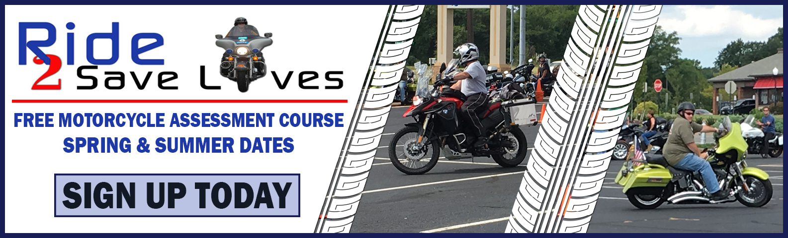 Ride 2 Save Lives - courses begining